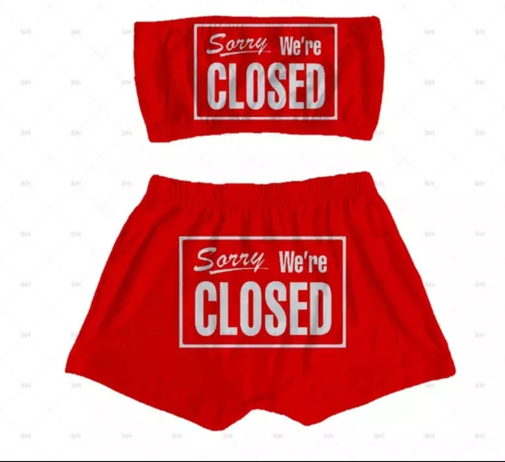"Sorry We're Closed" Sleepwear Snack Booty Shorts & Tube Top Set S&E Retail Expo